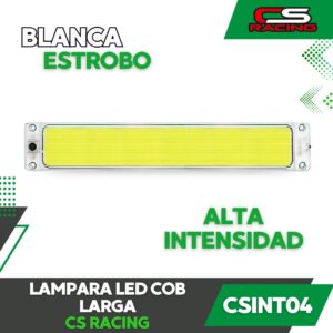 LAMPARA LED COB LARGA CS RACING