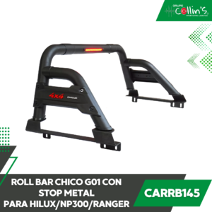 ROLL BAR CHICO CON STOP G01 DE METAL PARA HILUX/NP300/RANGER CARRB145
