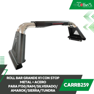 ROLL BAR GRANDE CON STOP K1 METAL + ACERO PARA F150/RAM/SILVERADO/AMAROK/SIERRA/TUNDRA CARRB259