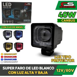 SUPER FARO DE LED CON OJO DE ANGEL CS4040CAN