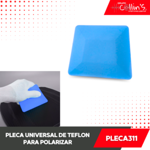 PLECA DE TEFLON PARA POLARIZAR PLECA311