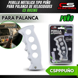 PERILLA PARA PALANCA DE VELOCIDADES TIPO PUÑO CSPPPUÑO