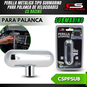 PERILLA PARA PALANCA DE VELOCIDADES TIPO SUBMARINO CSPPSUB