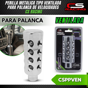 PERILLA PARA PALANCA DE VELOCIDADES TIPO VENTILADA CSPPVEN