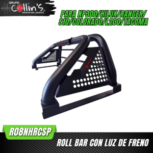 ROLL BAR CON LUZ DE FRENO RO8NHRCSP