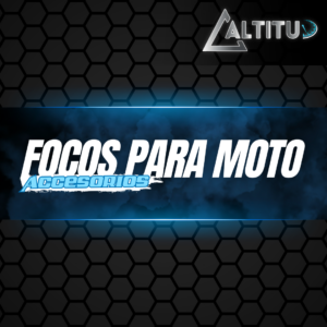 FOCOS PARA MOTO ALTITUD