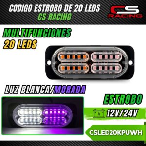 CODIGO ESTROBO DE 20 LEDS CS RACING CSLED20KPUWH