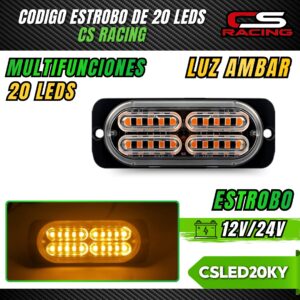 CODIGO ESTROBO DE 20 LEDS CS RACING CSLED20KY